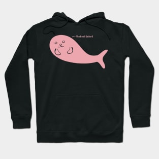 Yoo Hoo Sailor call by Kawaii Cute Seal, Funny Cute Saying, Pink Seal Hoodie